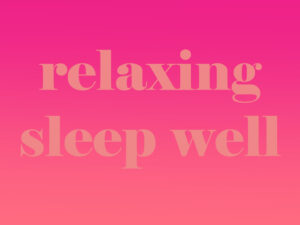 Sleep Well